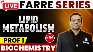 Lipid Metabolism  Biochemistry  MBBS 1st Year  FARRE Series  Dr Rajesh  PW MedEd [upl. by Lexie]