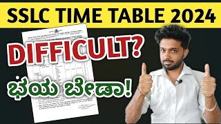 SSLC TIME TABLE 2024 KARNATAKA  QUESTION PAPER EASY OR DIFFICULT  ATTENDANCE  KANNADA  SCIENCE [upl. by Ohcamac]