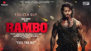 RAMBO  Official Trailer  Tiger Shroff  Disha Patani  Jahnvi Kapoor  Rohit Dhawan Jacky Shroff [upl. by Marita]