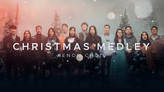 Christmas Medley  Aenon Choir  Deck the Halls The First Noel Joy to the World amp More v2 [upl. by Rebmeced]