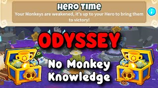 Odyssey Hard Mode  No Monkey Knowledge  BTD6 Tutorial  Hero Time [upl. by Liatrice317]