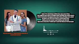 NGÙKINDÌRIA HAHA  KELVIN MAINA FT JOHN PRAISE WAWERU amp MARYANN MAHUA Official Lyrics video [upl. by Pascia880]