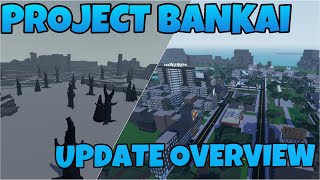 PROJECT BANKAI PROJECT BANKAI UPDATE OVERVIEW [upl. by Gotthard]