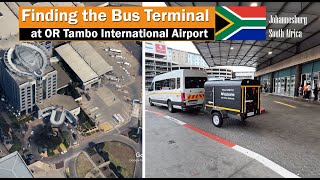 Finding the Bus Terminal at OR Tambo International Airport Johannesburg South Africa [upl. by Westney]