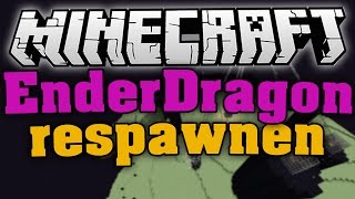 EnderDragon RESPAWNEN in Minecraft 19  Tutorial  HD60FPS [upl. by Opiak133]