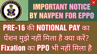 7TH CPC NOTIONAL PAY FIXATION EPPO PROBLEMS NAVAL PENSION OFFICE [upl. by Eitsirhc]