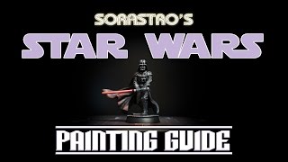 Star Wars Imperial Assault Painting Guide Ep7 Darth Vader [upl. by Quincy360]