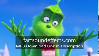 Grinch Funny Fart Sound Effect [upl. by Mclyman]