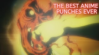 The Best Anime Punches Ever [upl. by Guidotti706]