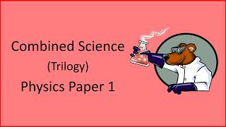 AQA GCSE Combined Science Physics Paper 1 Revision [upl. by Kemme]