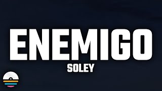 Soley ‪TheProdigiez  Enemigo LetraLyrics [upl. by Vickey]