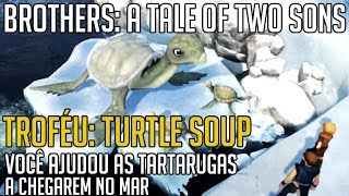 Brothers A Tale of Two Sons  Turtle Soup Sopa de Tartaruga [upl. by Ainedrag]