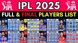 IPL 2025  All Team Squad  IPL 10 Team 2025 Players List  Squad IPL 2025  TATA IPL 2025 [upl. by Anayra793]