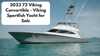 2023 72 Viking Convertible  Viking Sportfish Yacht for Sale  Walkthrough [upl. by Agle]