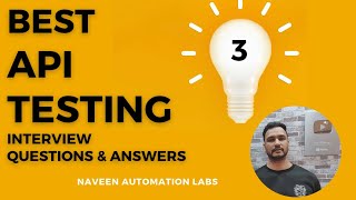 Part 3  API Testing Interview Questions amp Answers [upl. by Elaval]