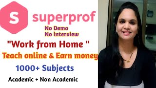 Become a SuperProf tutor and earn Money online Work from Home [upl. by Nohsreg]