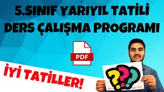 5SINIF YARIYIL TATİLİ DERS ÇALIŞMA PROGRAMI [upl. by Boyes]