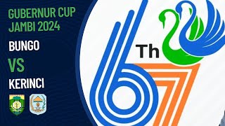 Bungo vs Kerinci  PENYISIHAN GRUP GUBERNUR CUP 2024 [upl. by Earesed]