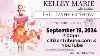 Kelley Marie Fall Fashion Show  September 2024 [upl. by Luedtke249]