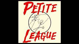 Petite League – Raspberry Seeds [upl. by Engedus]