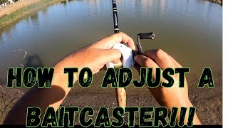 Bass Fishing  How to adjust a baitcast reel [upl. by Assanav]