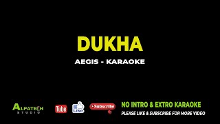 DUKHA  KARAOKE AEGIS [upl. by Yeslek906]