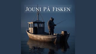 Jouni på fisken [upl. by Bernetta]