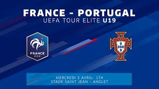 U19 TOUR ELITE Féminines  France  Portugal mercredi 3 avril 17h I FFF 20182019 [upl. by Refinnaj399]