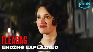 Fleabag Ending Explained  The Takeaway  Prime Video [upl. by Everrs]