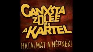 Ganxsta Zolee és a Kartel  Tíz kicsi cowboy [upl. by Arval]