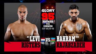 Levi Rigters v Bahram Rajabzadeh  GLORY 95 [upl. by Bedad]