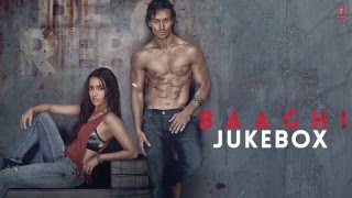 BAAGHI Full Movie Songs  JUKEBOX  Tiger Shroff Shraddha Kapoor  TSeries [upl. by Oiraved]