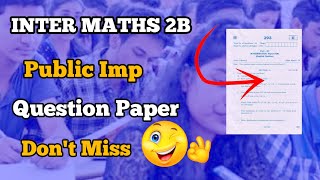 inter maths 2b important model question paper for public 💥😊💝👍 [upl. by Boleslaw]