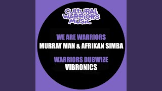 We Are Warriors [upl. by Dichy]