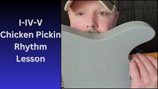 IIVV Chicken Pickin Country Rhythm Guitar Lesson Pt 4 chickenpickin [upl. by Rinum]