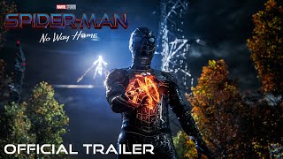 SPIDERMAN NO WAY HOME  Official Trailer HD [upl. by Stevens564]