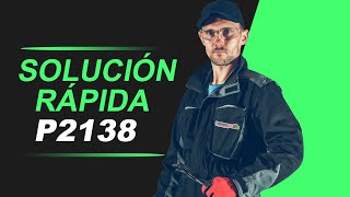 💥 P2138  CÓDIGO OBD2  SOLUCIÓN PARA TODAS LAS MARCAS [upl. by Davy]