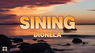 Sining  Dionela ft Jay R Lyrics [upl. by Adams]