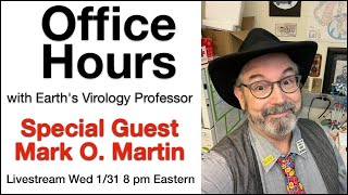 Office Hours with Earths Virology Professor Livestream 13124 8 pm EST [upl. by Radack935]