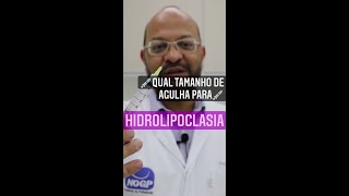 Qual tamanho de Agulha para Hidrolipoclasia [upl. by Tabbitha]