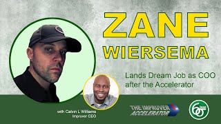 Zane Wiersma Lands Dream Job as COO after the Impruver Accelerator [upl. by Yeknarf993]