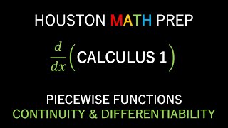 Differentiability and Continuity Piecewise Functions [upl. by Kikelia]