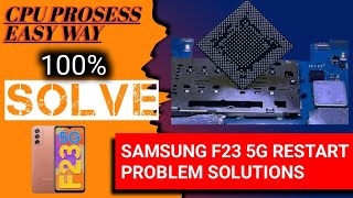 Samsung F23 5g Restart Problem  Samsung F23 5g Auto Restart Solution  SAMSUNG F23 5G ON OFF SOLVED [upl. by Asilam]