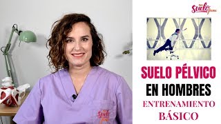 SUELO PÉLVICO en HOMBRES EJERCICIOS de KEGEL básicos  En Suelo Firme [upl. by Stanislaus]