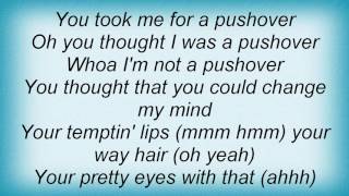 Etta James  Pushover Lyrics [upl. by Arlan]