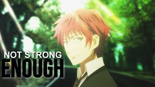 K Seven Stories Mikoto Suoh「AMV」 Not Strong Enough [upl. by Inerney]