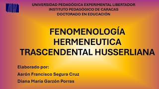 FENOMENOLOGÍA TRASCENDENTAL DE HUSSERL [upl. by Galliett]