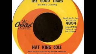 Nat King Cole  The Good Times 1962 [upl. by Nylloh]