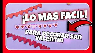 💟 Como hacer Cadenetas de CORAZONES en Papel para SAN VALENTIN Decoracion Dia del Amor y la AMISTAD [upl. by Ailee]