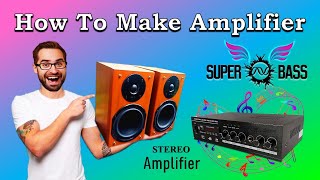 how to make amplifier 59th video [upl. by Aicat]